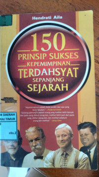 Image of 150 Prinsip Sukses Kepemimpinan Terdasyat Sepanjang Sejarah