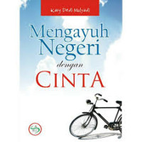 Image of Mengayuh Negeri dengan Cinta
