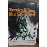 Image of Mereka Bilang Aku Sakit Jiwa