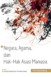 Image of Negara, Agama dan Hak-Hak Asasi Manusia