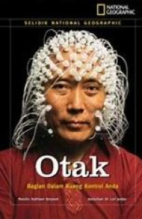Image of Otak, Bagian dalam Ruang Kontrol Tubuh Anda