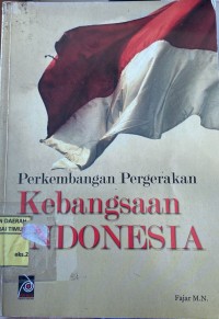 Image of Perkembangan Pergerakan Kebangsaan Indonesia