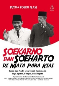 Image of Soekarno dan Soeharto di Mata Para Kiai